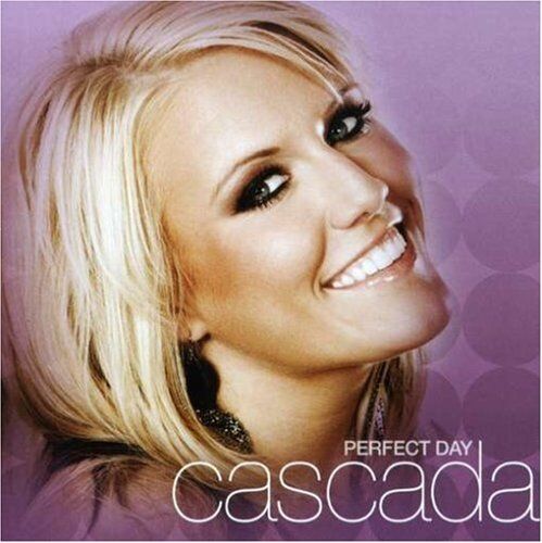 Cascada - Perfect Day - Preis vom 09.10.2026 07:28:09 h