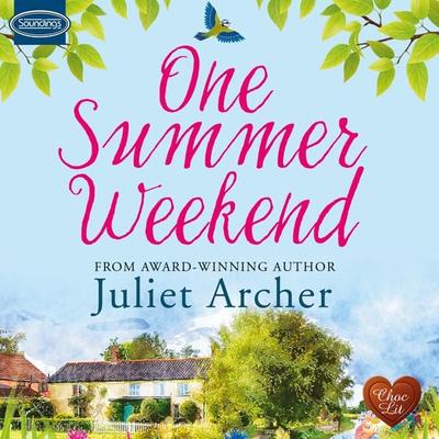 One Summer Weekend - Juliet Archer, Audio, 9781399163972