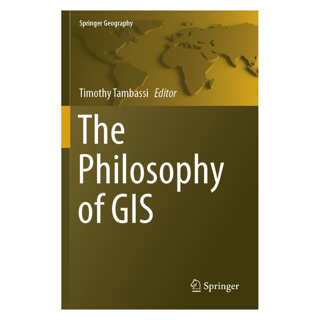 Springer The Philosophy of GIS (Englisch, Softcover, Timothy Tambassi) (56157837)