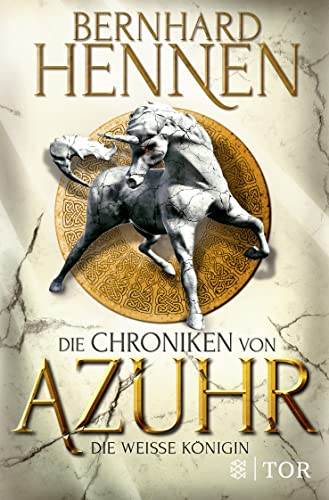 Bernhard Hennen - Die Chroniken von Azuhr - Die Weiße Königin: Roman - Preis vom 02.10.2026 23:42:20 h