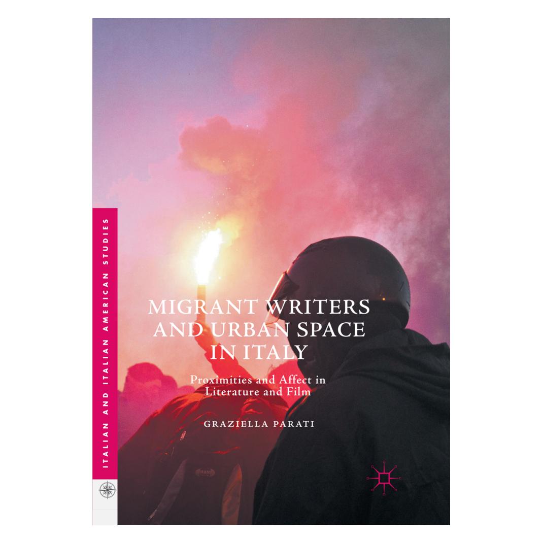 Springer Migrant Writers and Urban Space in Italy (Englisch, Softcover, Graziella Parati) (56050664)