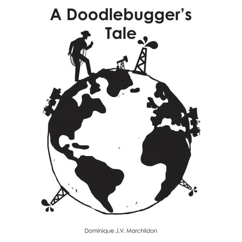 Various Publishers A Doodlebugger's Tale (Dominique JV Marchildon) (52119732)