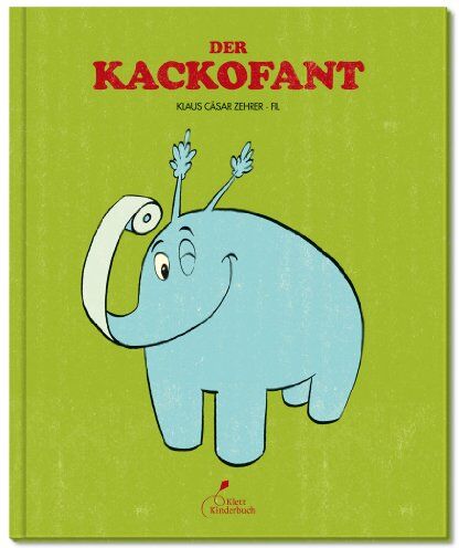 Zehrer, Klaus Cäsar - Der Kackofant - Preis vom 07.10.2026 11:45:10 h