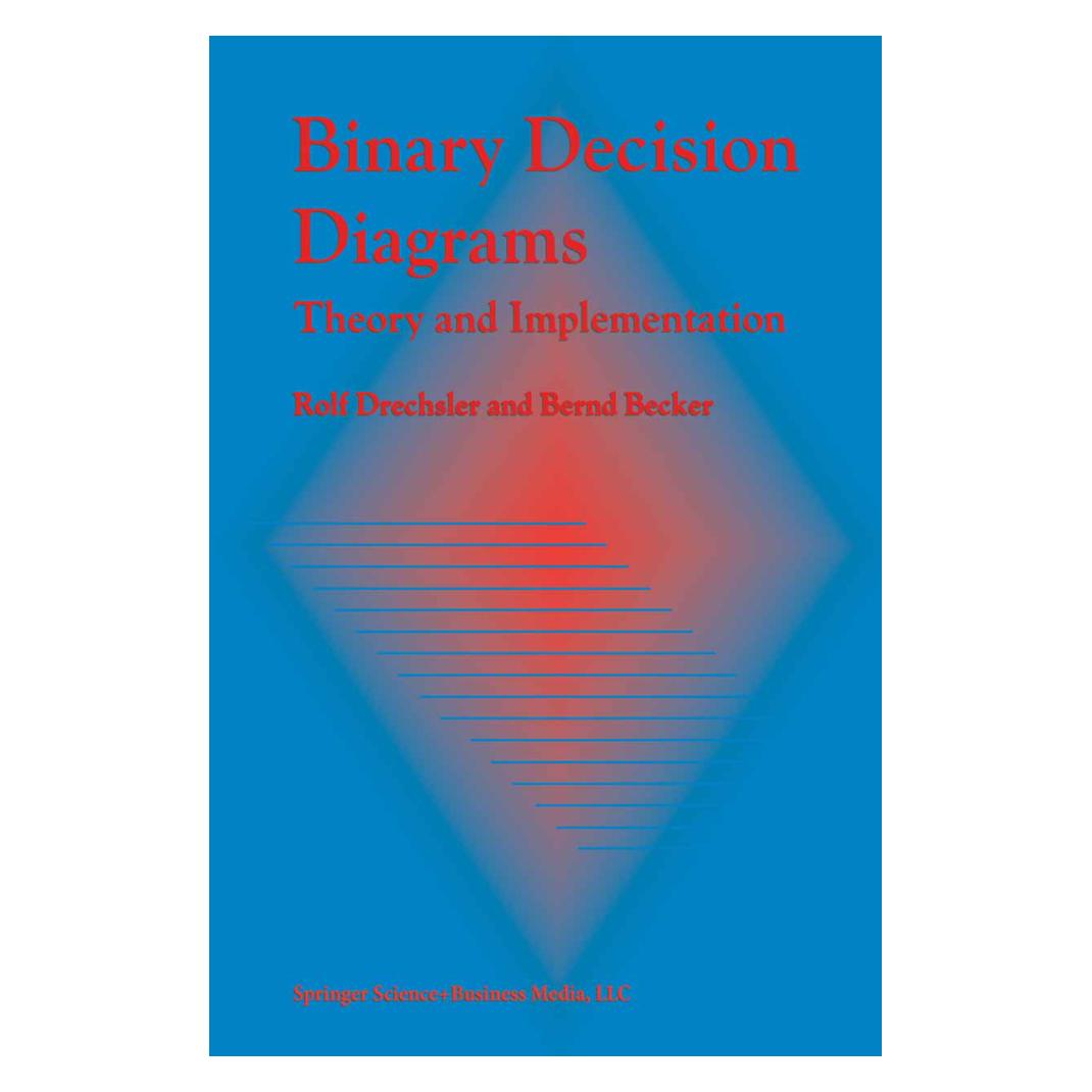 Springer Binary Decision Diagrams (Englisch, Softcover, Bernd Becker, Rolf Drechsler) (8961127)