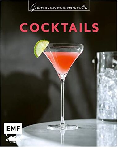 Genussmomente: Cocktails: Von klassisch bis exotisch – Limoncello Spritz, Moscow Mule, Under-Palms-Mocktail und mehr! - Preis vom 09.10.2026 07:28:09 h