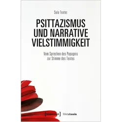 Psittazismus und narrative Vielstimmigkeit, Fachbücher von Sula Textor