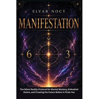 ELVAR NOCT MANIFESTATION 2026, Taschenbuch von Elvar Noct, Independently Published