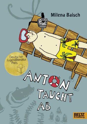 Milena Baisch - Anton taucht ab: Roman. Mit Vignetten und gestaltetem Vorsatz von Elke Kusche - Preis vom 17.10.2026 19:25:27 h