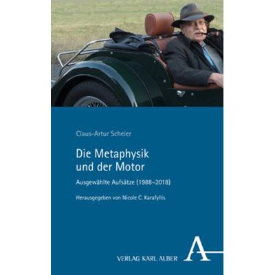 Die Metaphysik und der Motor, Taschenbuch von Claus-Artur Scheier, Nomos, 978-3-495-99896-0