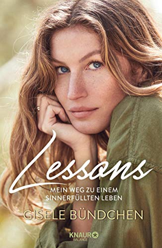 Gisele Bündchen - Lessons: Mein Weg zu einem sinnerfüllten Leben - Preis vom 13.10.2026 19:28:25 h