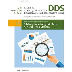 Bildungsforschung mit Daten der amtlichen Statistik, Fachbücher von Detlef Fickermann, Weishaupt Fickermann