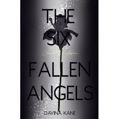 Six Fallen Angels Reihe / The Six Fallen Angels Band 5, Taschenbuch von Davina Kane, Epubli, 978-3-565-07679-6