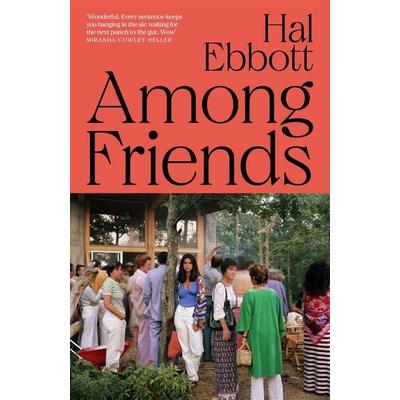 Among Friends, Gebundene Ausgabe von Hal Ebbott, Pan macmillan Ltd., 978-1-03-505543-2