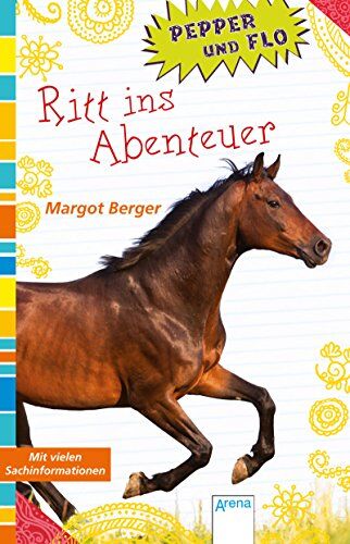 Margot Berger - Pepper und Flo. Ritt ins Abenteuer - Preis vom 17.10.2026 19:25:27 h
