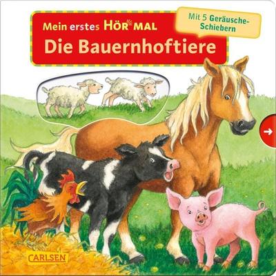 Mein erstes Hör mal (Soundbuch ab 1 Jahr): Die Bauernhoftiere, Gebundene Ausgabe von Kyrima Trapp, Carlsen, 978-3-551-25472-6
