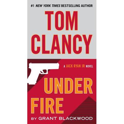 Tom Clancy Under Fire, Taschenbuch von Grant Blackwood, Penguin LLC US