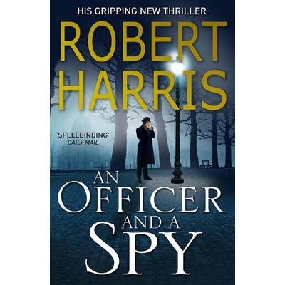Harris, R: Officer and a Spy, Taschenbuch von Robert Harris, Vermilion