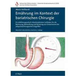 Ernährung im Kontext der bariatrischen Chirurgie, Fachbücher von Mario Hellbardt