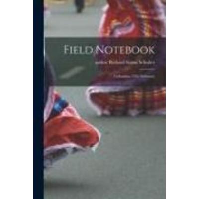 Field Notebook, Taschenbuch von , Creative Media Partners, LLC, 978-1-01-456707-9