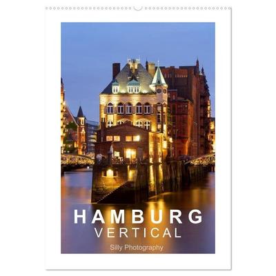 Hamburg Vertical (Wandkalender 2027 DIN A2 hoch), CALVENDO Monatskalender