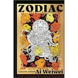 Zodiac, Comics + Manga von Elettra Stamboulis, Gianluca Costantini, Ai Weiwei
