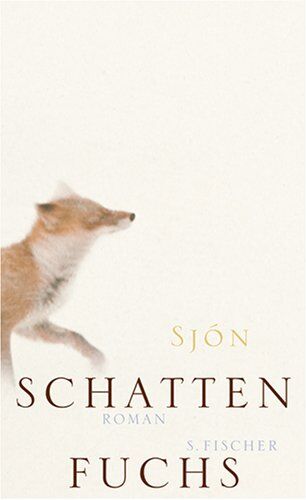 Sjón - Schattenfuchs: Roman - Preis vom 11.10.2026 03:10:56 h