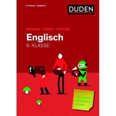 Wissen – Üben – Testen: Englisch 6. Klasse, Taschenbuch von , Duden ein Imprint von Cornelsen Verlag GmbH, 978-3-411-72145-0