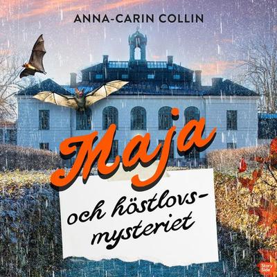 Maja och höstlovsmysteriet - Anna-Carin Collin, Audio, 9789180852784