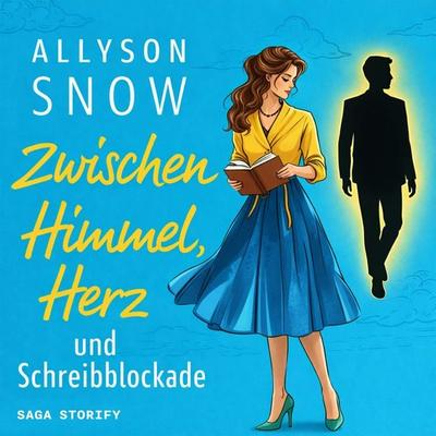 Zwischen Himmel, Herz und Schreibblockade - Allyson Snow, Audio, 9788727352732