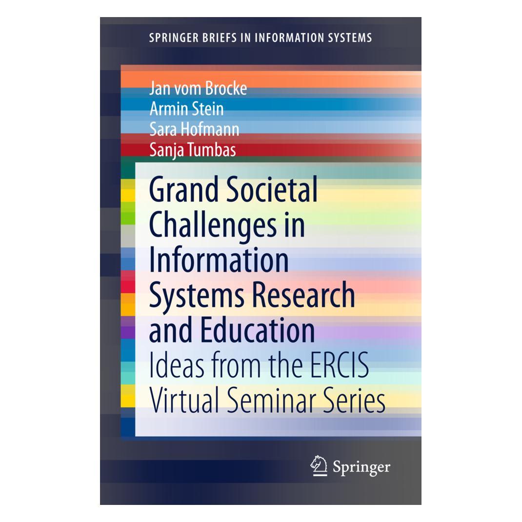 Springer Grand Societal Challenges in Information Systems Research and Education (Englisch, Softcover, Armin Stein, Jan vom Brocke, Sanja Tumbas, Sara Hofmann) (55575530)