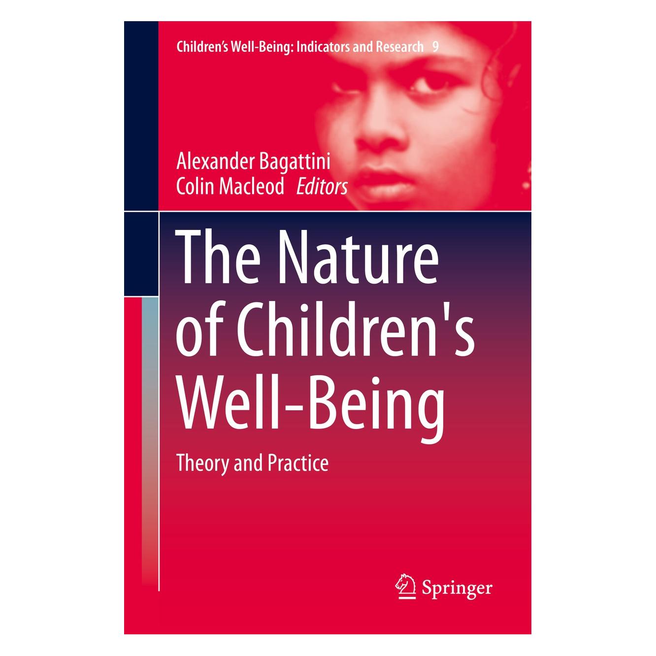 Springer The Nature of Children's Well-Being (Englisch, Hardcover, Alexander Bagattini, Colin Macleod) (9789401792516)