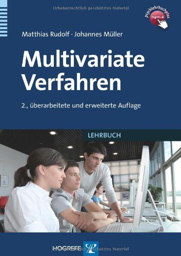 Matthias Rudolf - Multivariate Verfahren: Eine praxisorientierte Einführung mit Anwendungsbeispielen in SPSS - Preis vom 09.10.2026 07:28:09 h