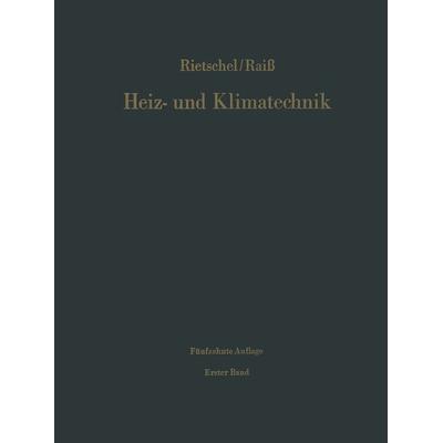 Grundlagen Systeme Ausführung, Taschenbuch von Hermann Rietschel,Wilhelm Raiss, Springer Berlin, 978-3-662-37434-4