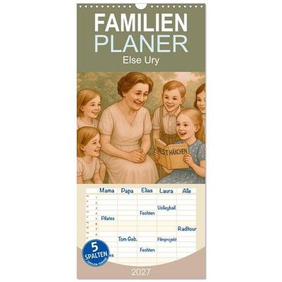 Familienplaner 2027 - Else Ury mit 5 Spalten (Wandkalender, 21 x 45 cm) CALVENDO