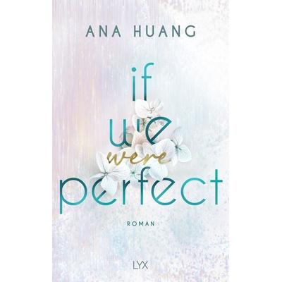 If We Were Perfect, Taschenbuch von Ana Huang, Lyx