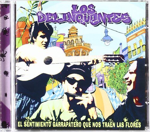 Los Delinquentes - El Sentimient0 Garrapatero Que - Preis vom 11.10.2026 03:10:56 h