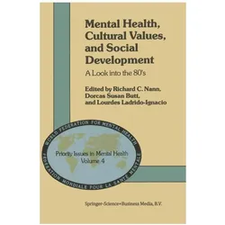 Mental Health, Cultural Values, and Social Development, Fachbücher von D. Ladrido-Ignacio, S. Butt, R. C. Nann