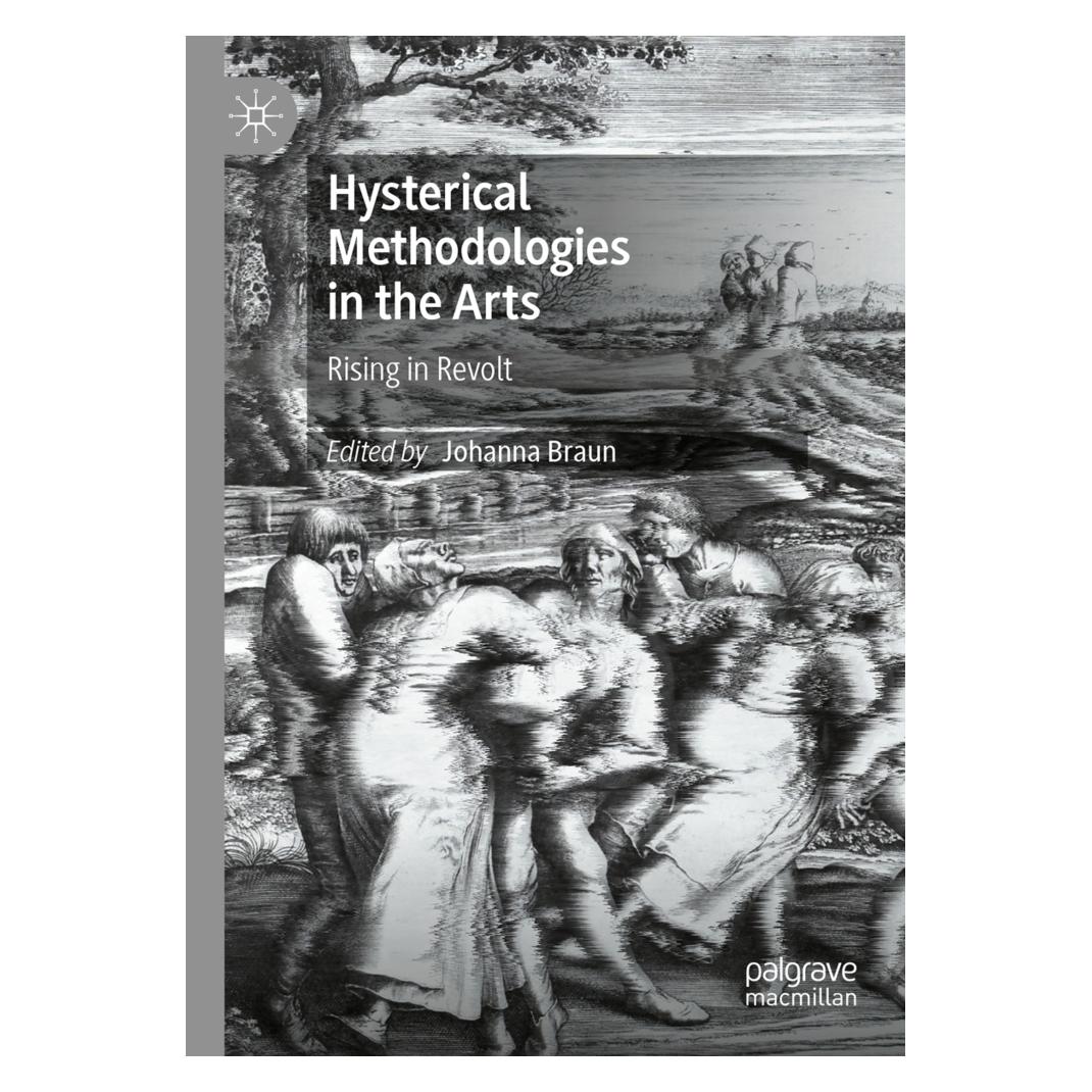 Springer Hysterical Methodologies in the Arts (Englisch, Softcover, Johanna Braun) (56854855)