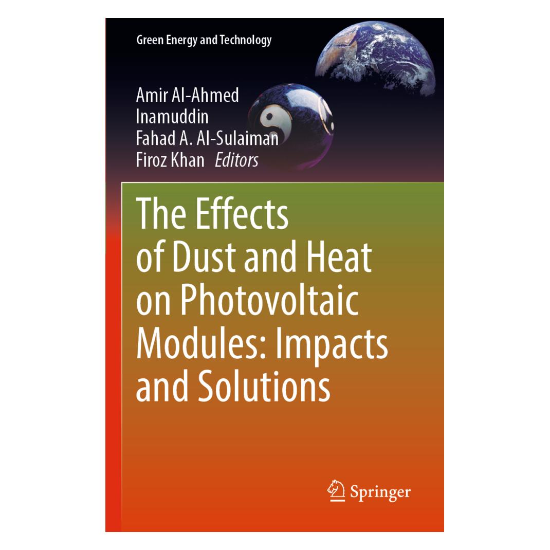Springer The Effects of Dust and Heat on Photovoltaic Modules: Impacts and Solutions (Englisch, Softcover, Amir Al-Ahmed, Fahad A. Al-Sulaiman, Firoz Khan, Inamuddin) (56906090)