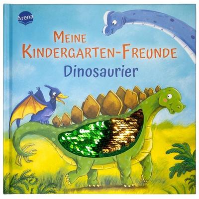 Meine Kindergarten-Freunde. Dinosaurier, Gebundene Ausgabe von Michael Stapper, Arena, 978-3-401-72057-9