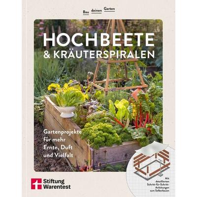 Hochbeete & Kräuterspiralen, Taschenbuch von Folko Kullmann, Stiftung Warentest, 978-3-7471-1008-9