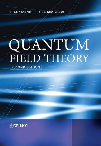 Franz Mandl - Quantum Field Theory - Preis vom 09.10.2026 07:28:09 h
