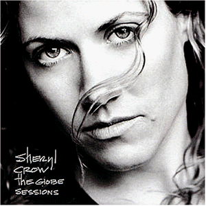 Sheryl Crow - Globe sessions - Preis vom 07.10.2026 11:45:10 h