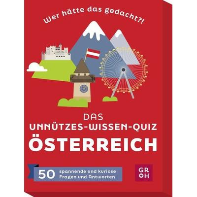 Wer hätte das gedacht?! Das Unnützes-Wissen-Quiz Österreich, Game von Angelika Mandler-Saul, Groh