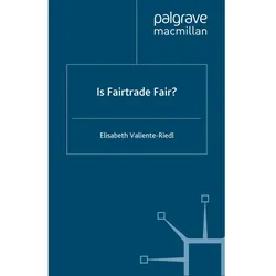 Is Fairtrade Fair?, Fachbücher von E. Valiente-Riedl