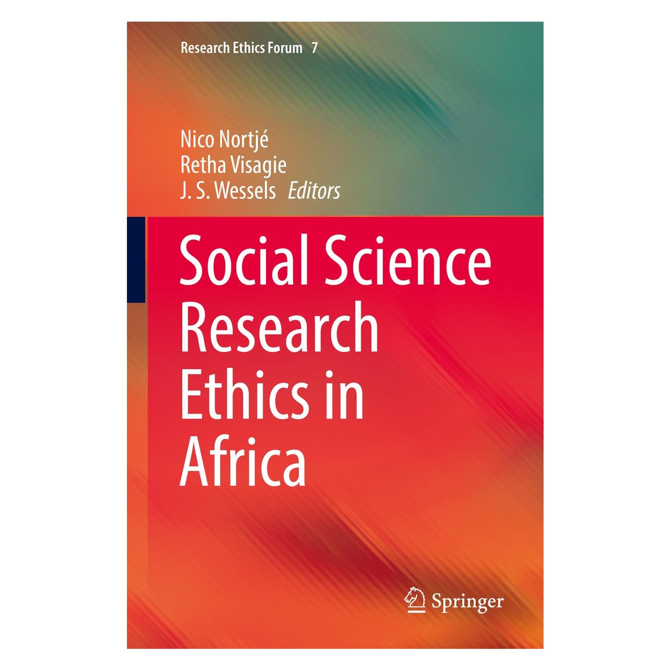 Springer Social Science Research Ethics in Africa (Englisch, Hardcover, J. S. Wessels, Nico Nortjé, Retha Visagie) (9783030154011)