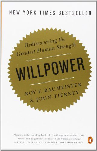 Baumeister, Roy F. - Willpower: Rediscovering the Greatest Human Strength - Preis vom 12.10.2026 11:37:12 h