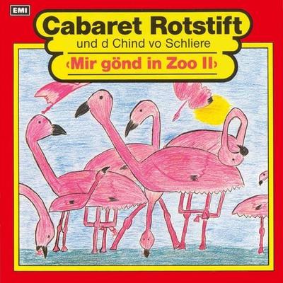 Mir gönd in Zoo 2 - J. Randegger,H. Lüthi,Heinz Lüthi,Werner Aesch,W. Dütsch, Audio, 4066338929006