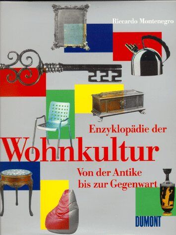 Riccardo Montenegro - Enzyklopädie der Wohnkultur. Von der Antike bis zur Gegenwart - Preis vom 10.10.2026 11:48:34 h