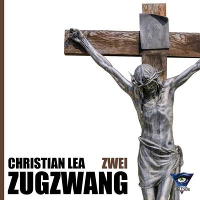 ZugZwang zwei - Christian Lea, Audio, 4064066612894
